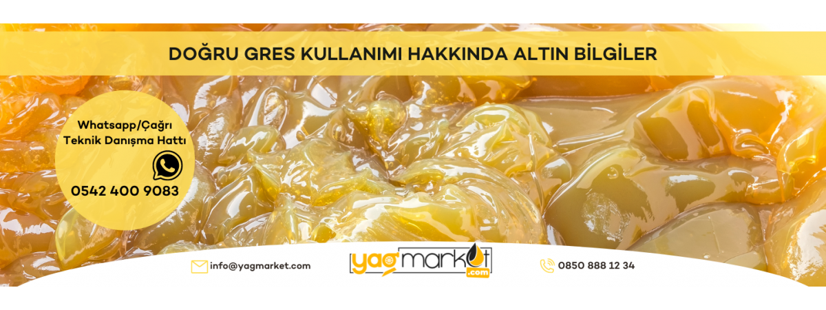 Doğru Gres Kullanımı